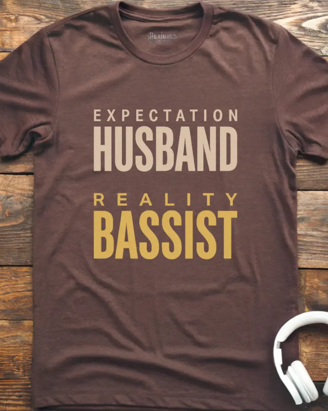 Expect Husband Bassist T-Shirt