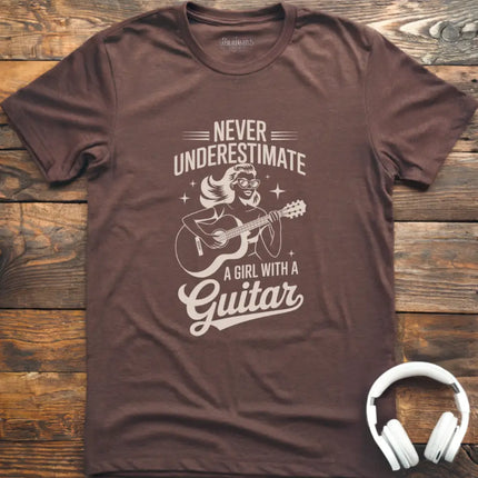 Never Underestimate Girl Guitar T-Shirt