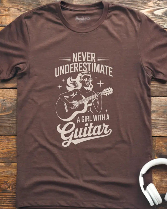 Never Underestimate Girl Guitar T-Shirt
