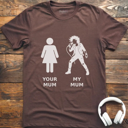 Your Mum Vocal Rock T-Shirt