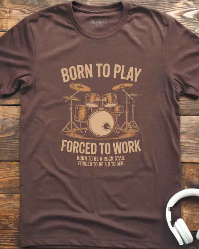 Forced to Work Drum T-Shirt