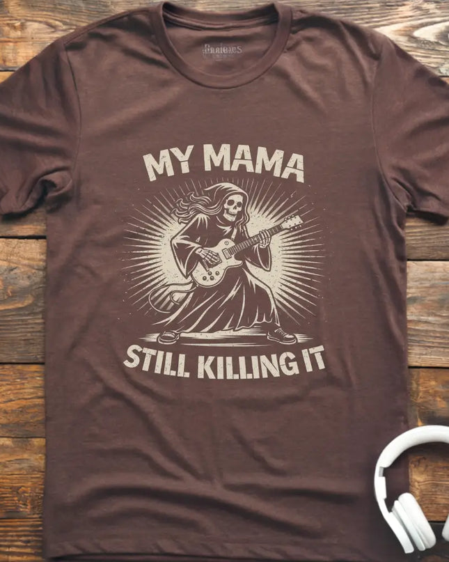 Mama Still Guitar T-Shirt