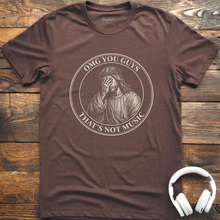 That's Not Music T-Shirt