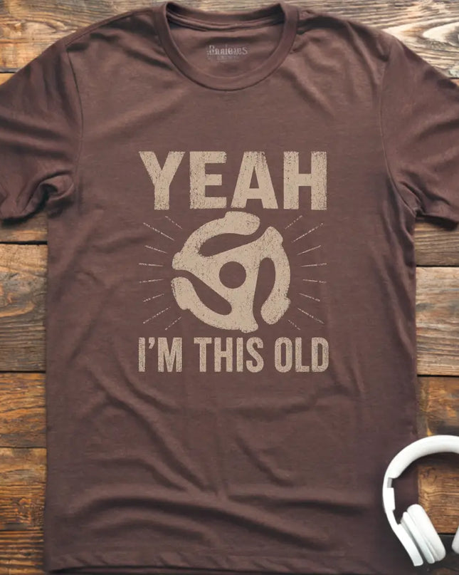 I'm This Old 45RPM T-Shirt