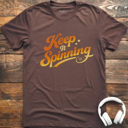 Keep It Spinning T-Shirt