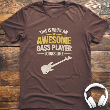 Awesome Bass Player T-Shirt