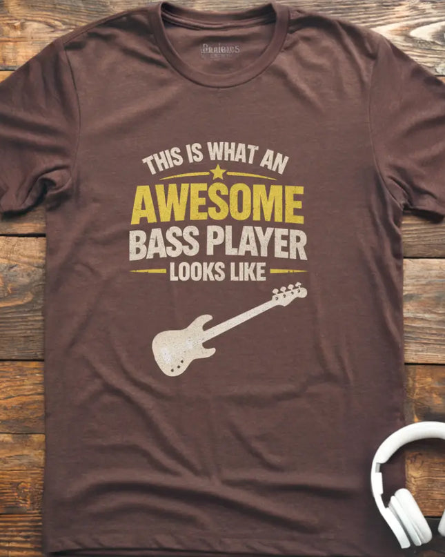 Awesome Bass Player T-Shirt