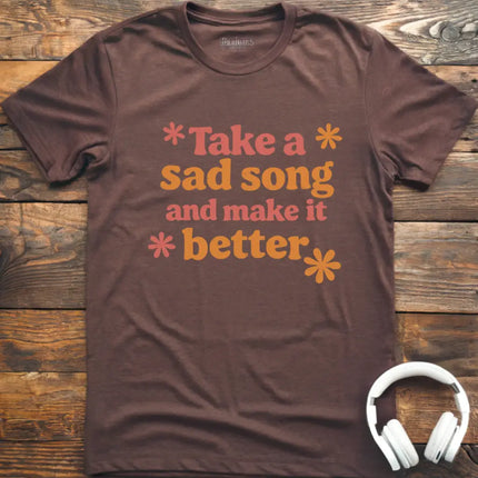 Sad Song T-Shirt
