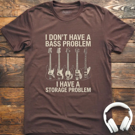 Bass Problem T-Shirt