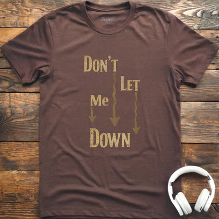 Don't Let Me Down Classic T-Shirt