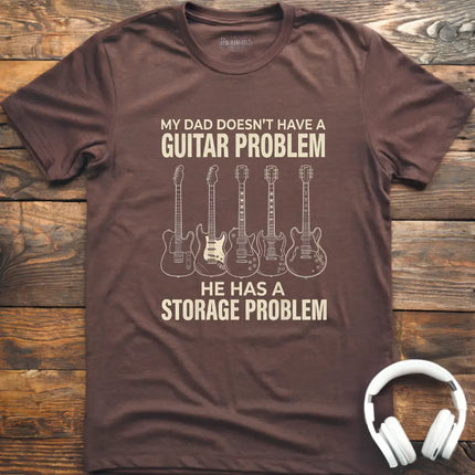 Guitar Problem Dad T-Shirt