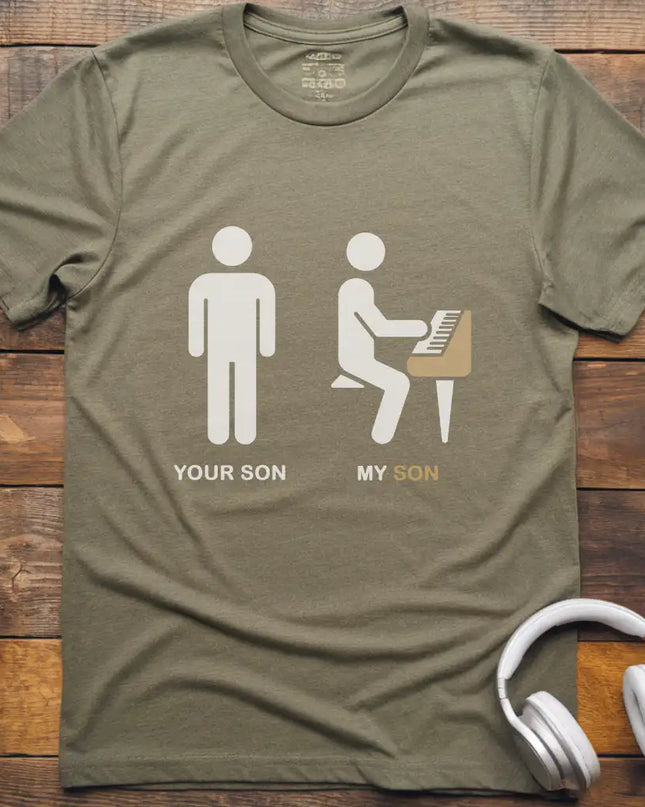 Your Son Piano T-Shirt