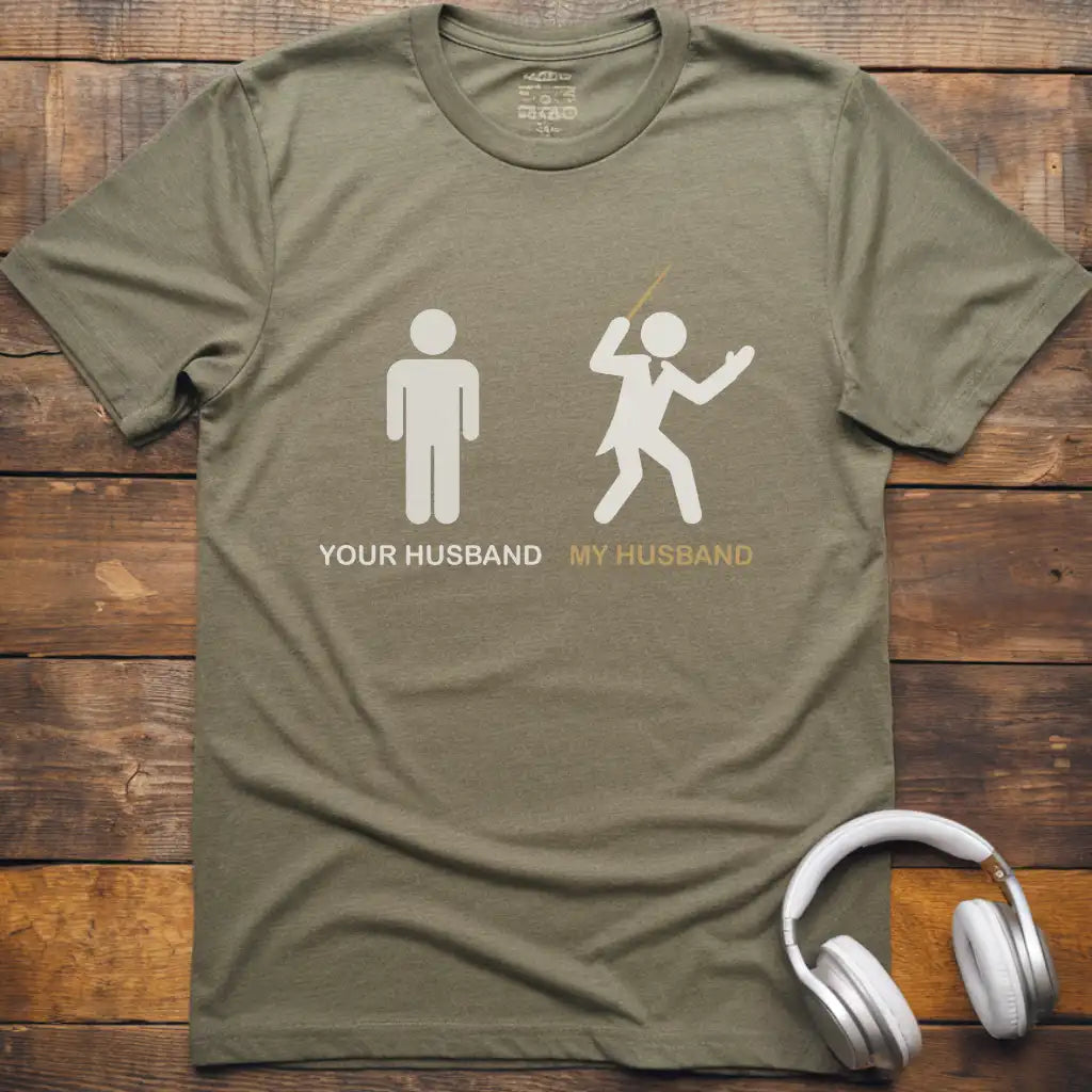 Your Husband Conductor T-Shirt