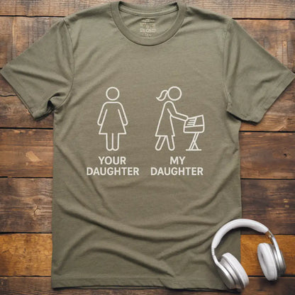 Your Daughter Keyboard T-Shirt
