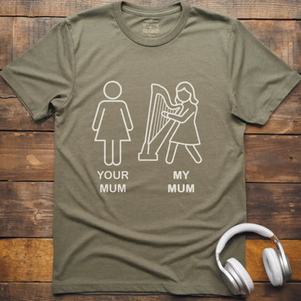 Your Mum Harp T-Shirt