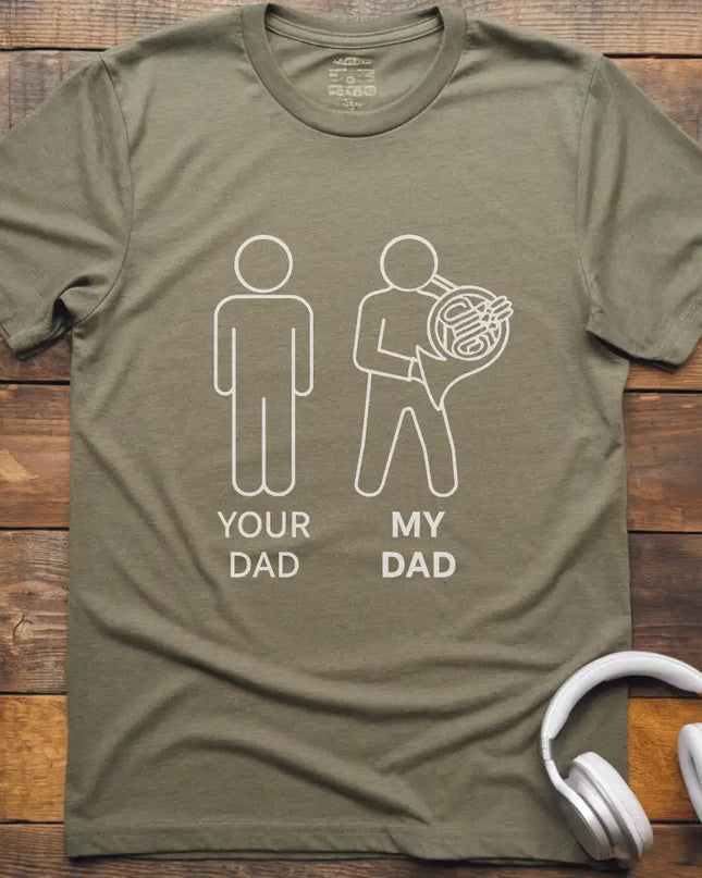 Dad French Horn T-Shirt