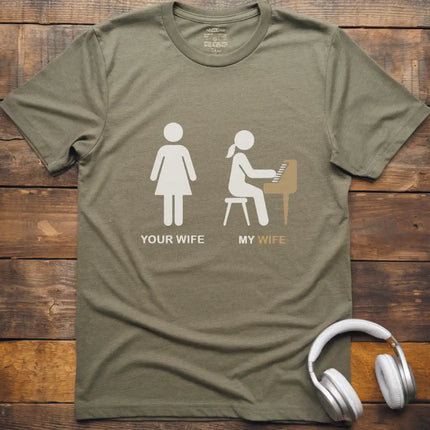 Your Wife Piano T-Shirt