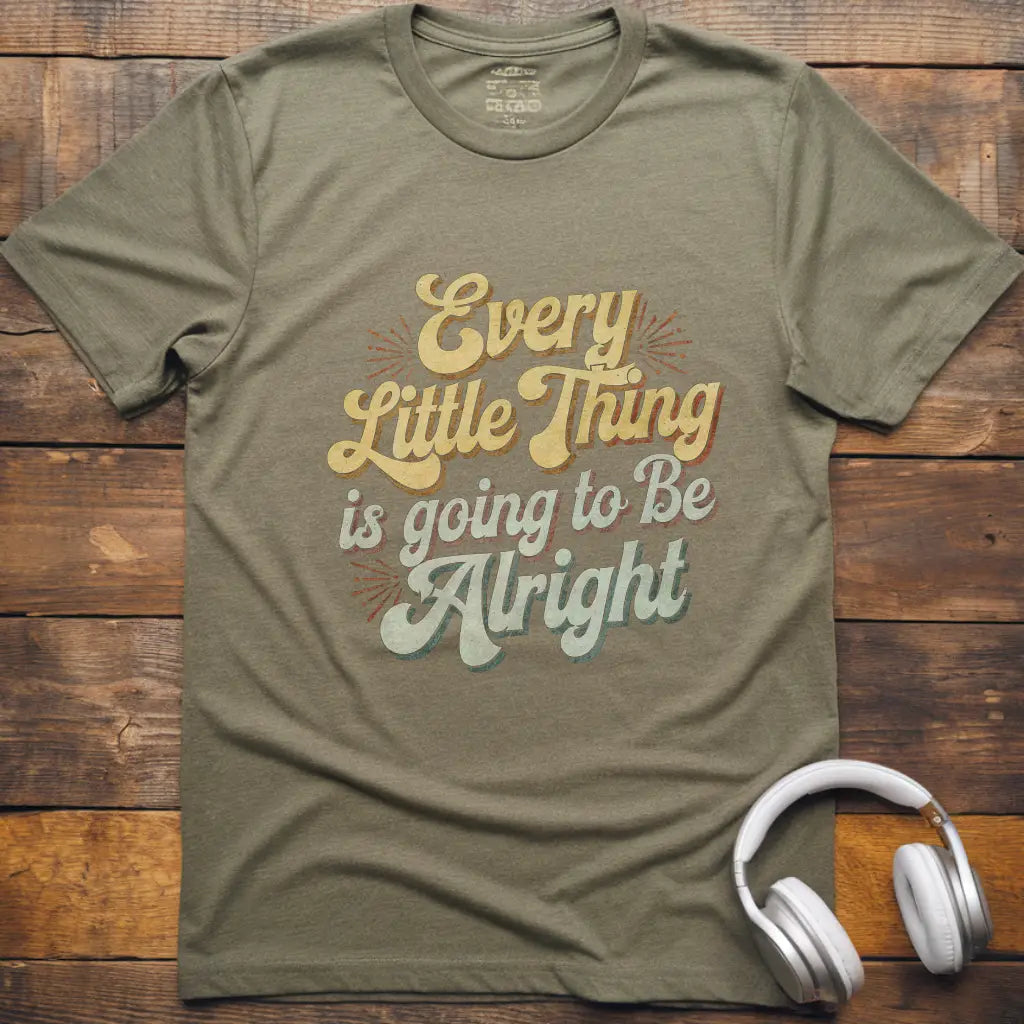 Every Little Thing T-Shirt