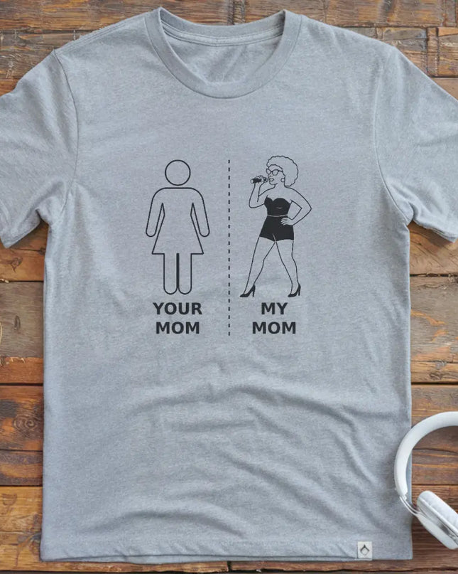 My Mom Vocalist 2 T-Shirt