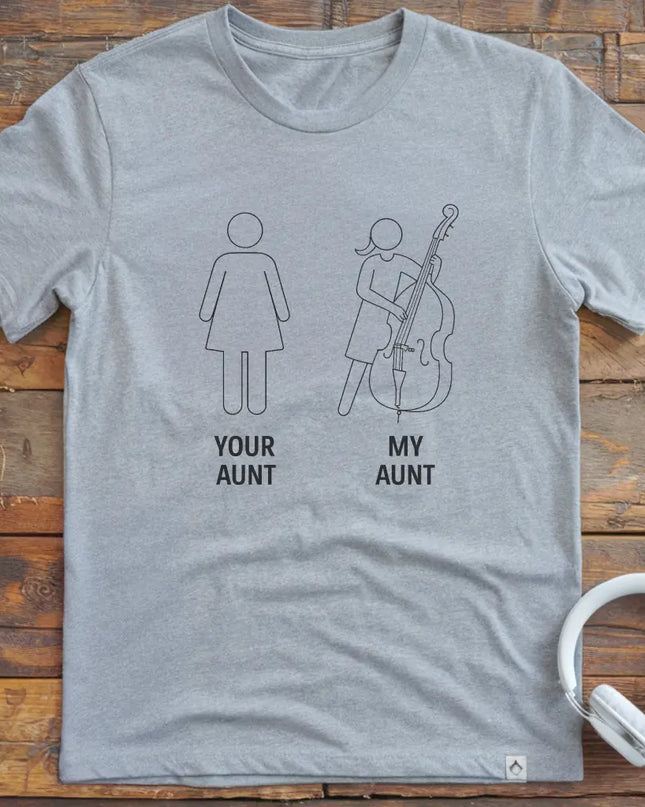 Aunt Double Bass T-Shirt