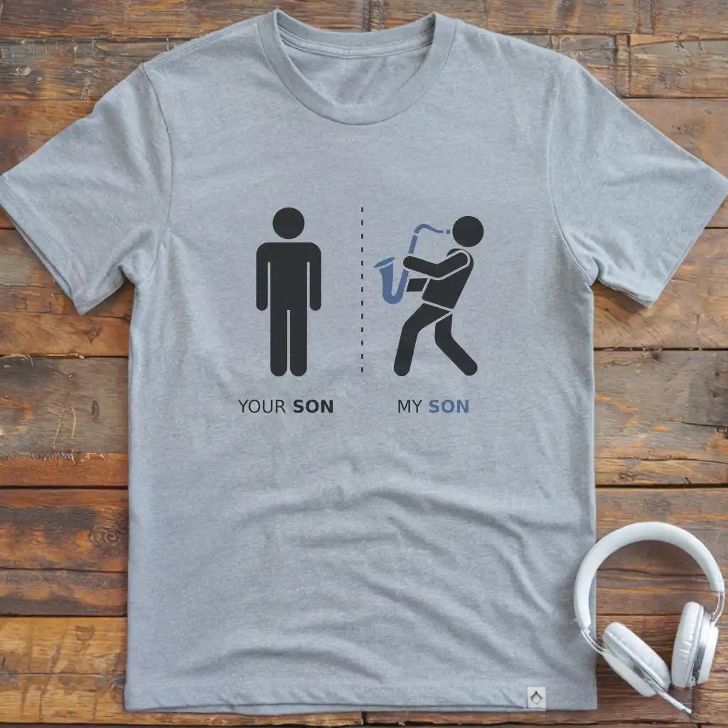 My Son Sax T-Shirt