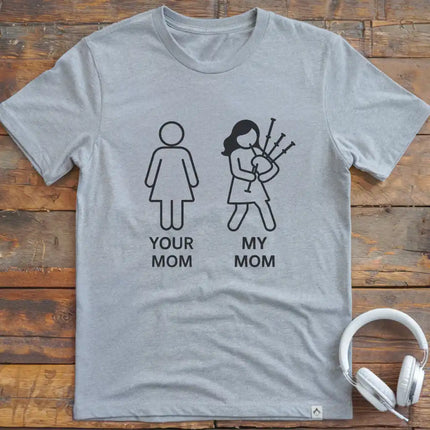 Mom Bagpipes T-Shirt