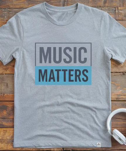 Music Matters T-Shirt