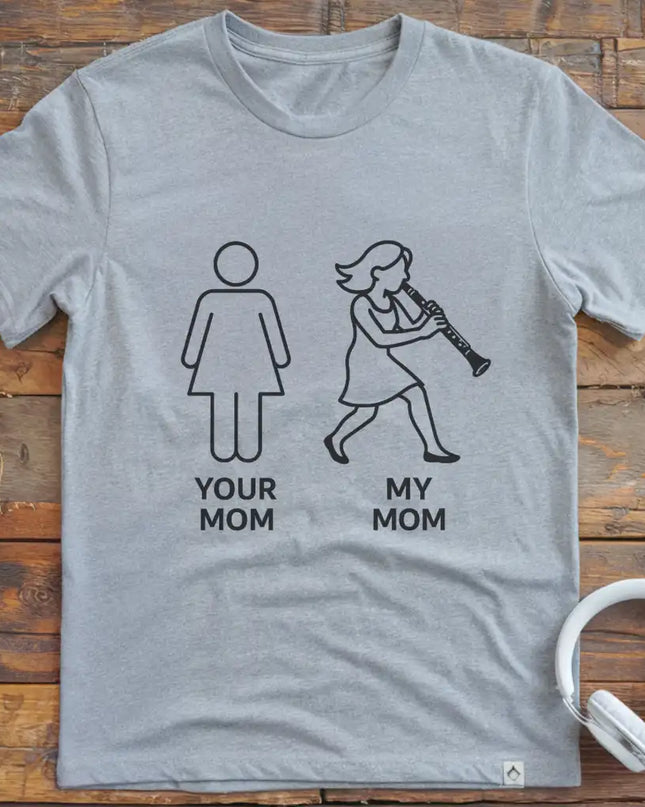 Your Mum Clarinet T-Shirt