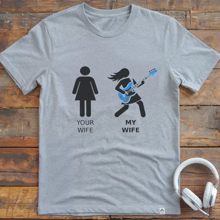 Your Wife Bass T-Shirt