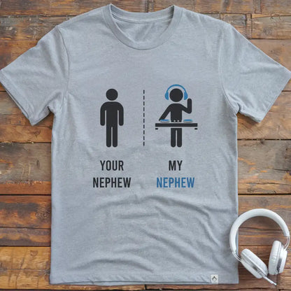 Nephew DJ T-Shirt