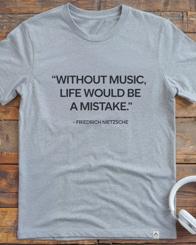 Without Music T-Shirt