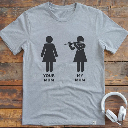 My Mum Flute T-Shirt