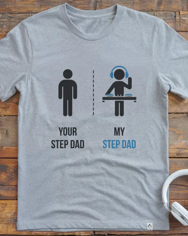 Step Dad DJ T-Shirt