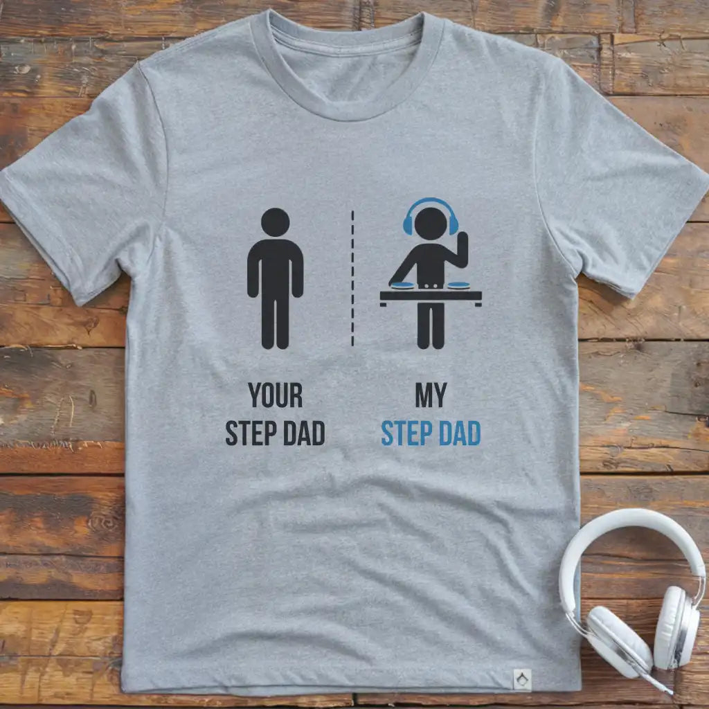 Step Dad DJ T-Shirt
