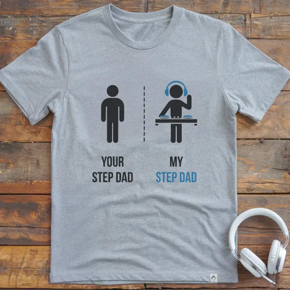 Step Dad DJ T-Shirt