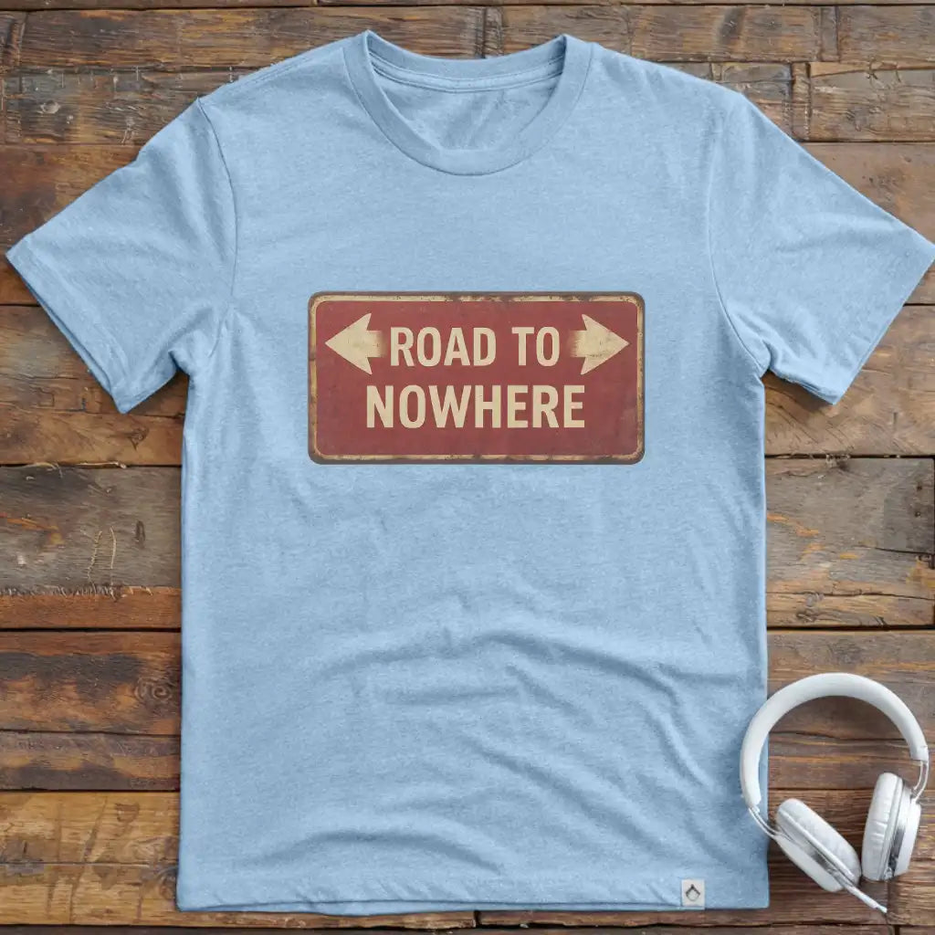 Road Nowhere T-Shirt