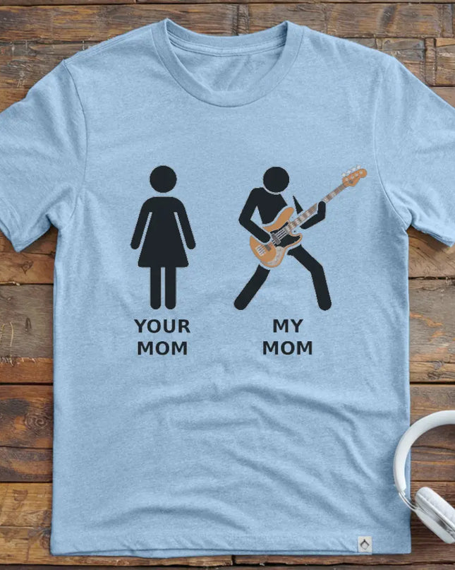 Mom Bass 2 T-Shirt