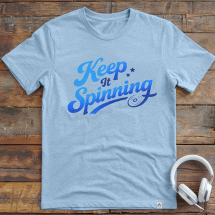 Keep It Spinning T-Shirt
