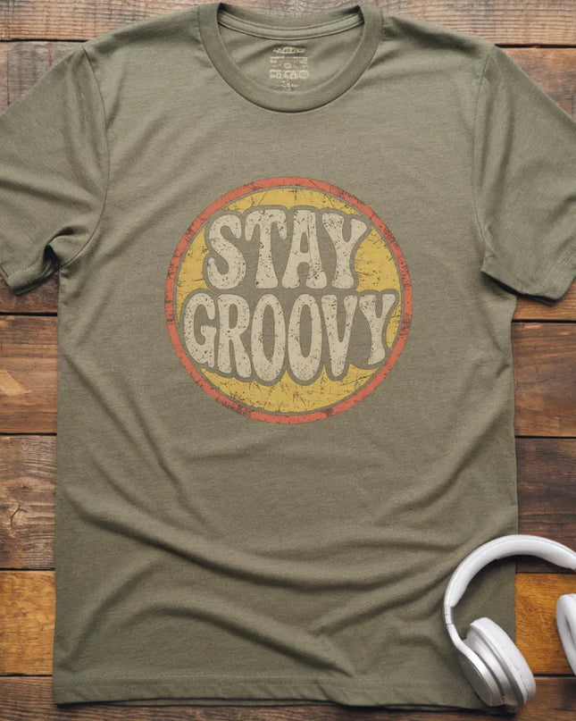 Stay Groovy T-Shirt