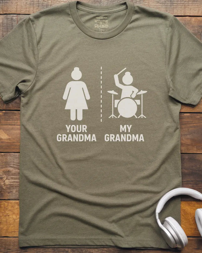 My Grandma Drums T-Shirt