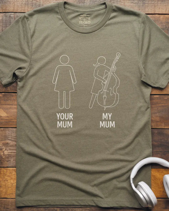 Mum Double Bass T-Shirt