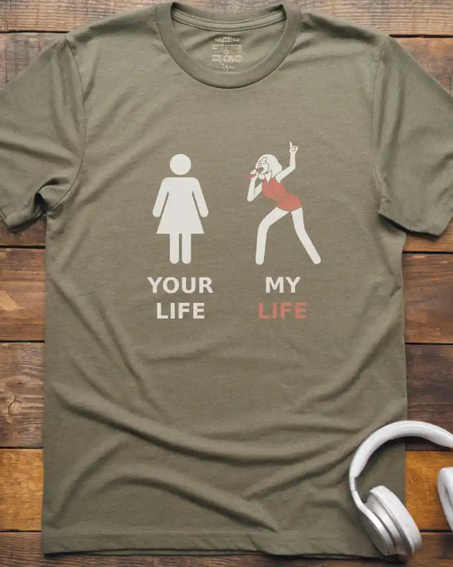 My Life Vocalist F T-Shirt