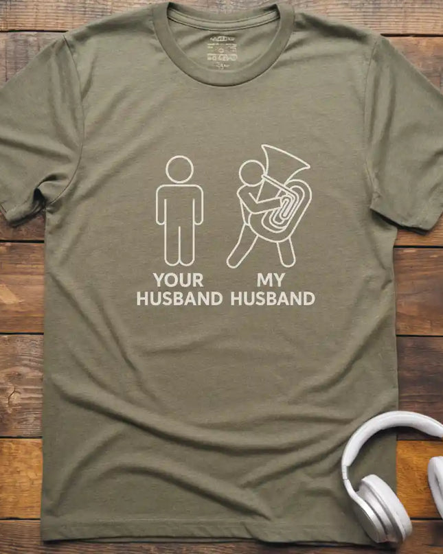 My Husband Tuba T-Shirt
