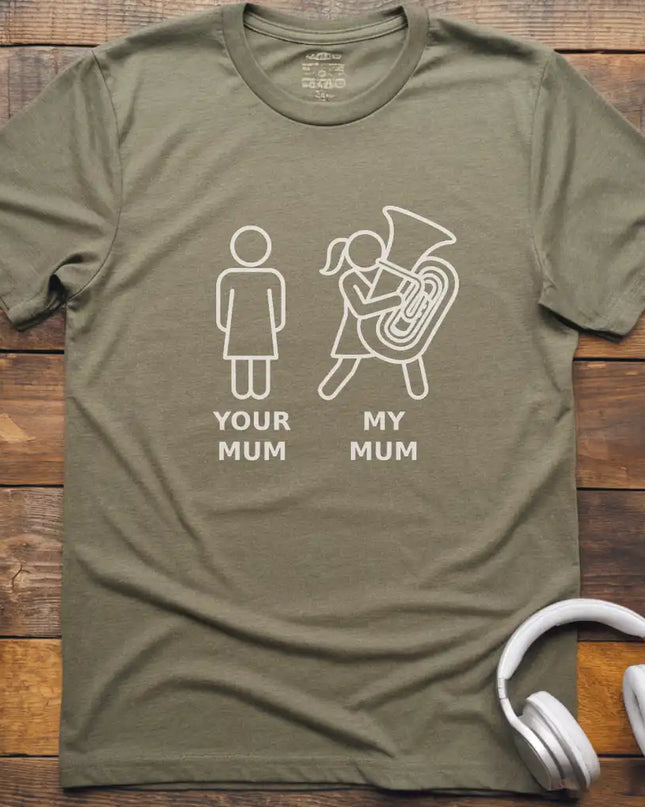My Mum Tuba T-Shirt