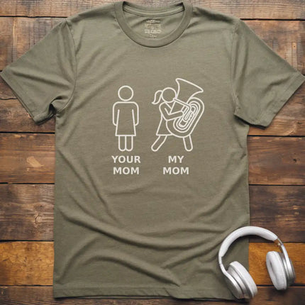 My Mom Tuba T-Shirt