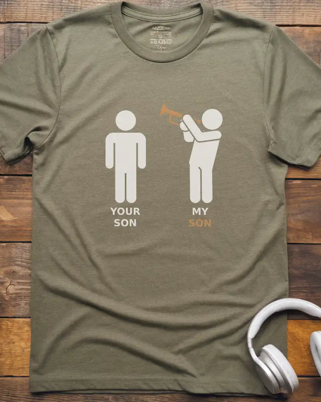 My Son Trumpet T-Shirt