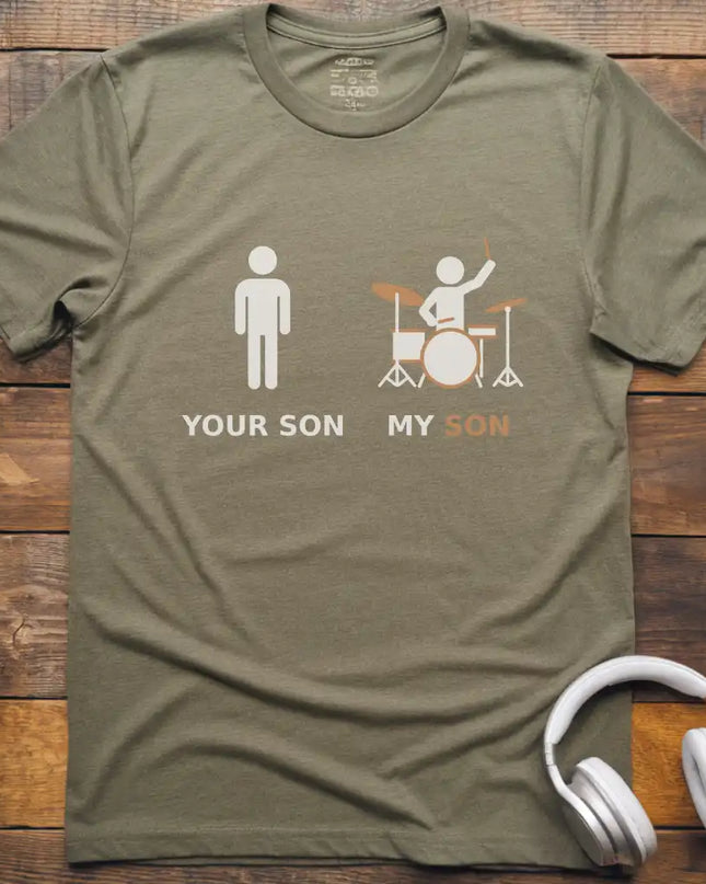 My Son Drum T-Shirt