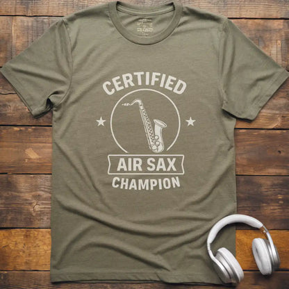 Certified Air Sax T-Shirt