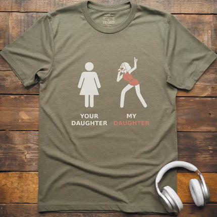 Your Daughter Vocalist T-Shirt