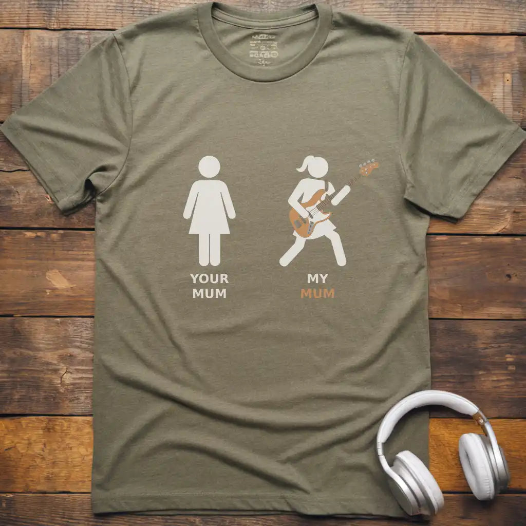 My Mum Bass T-Shirt